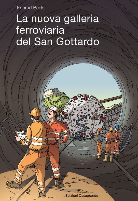 La nuova galleria ferroviaria del San Gottardo - Fumetto