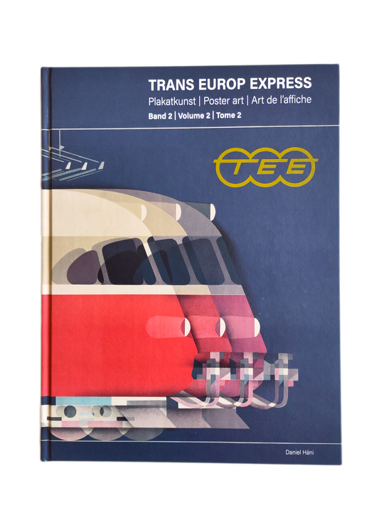 Trans Europ Express - Plakatkunst, Band 2