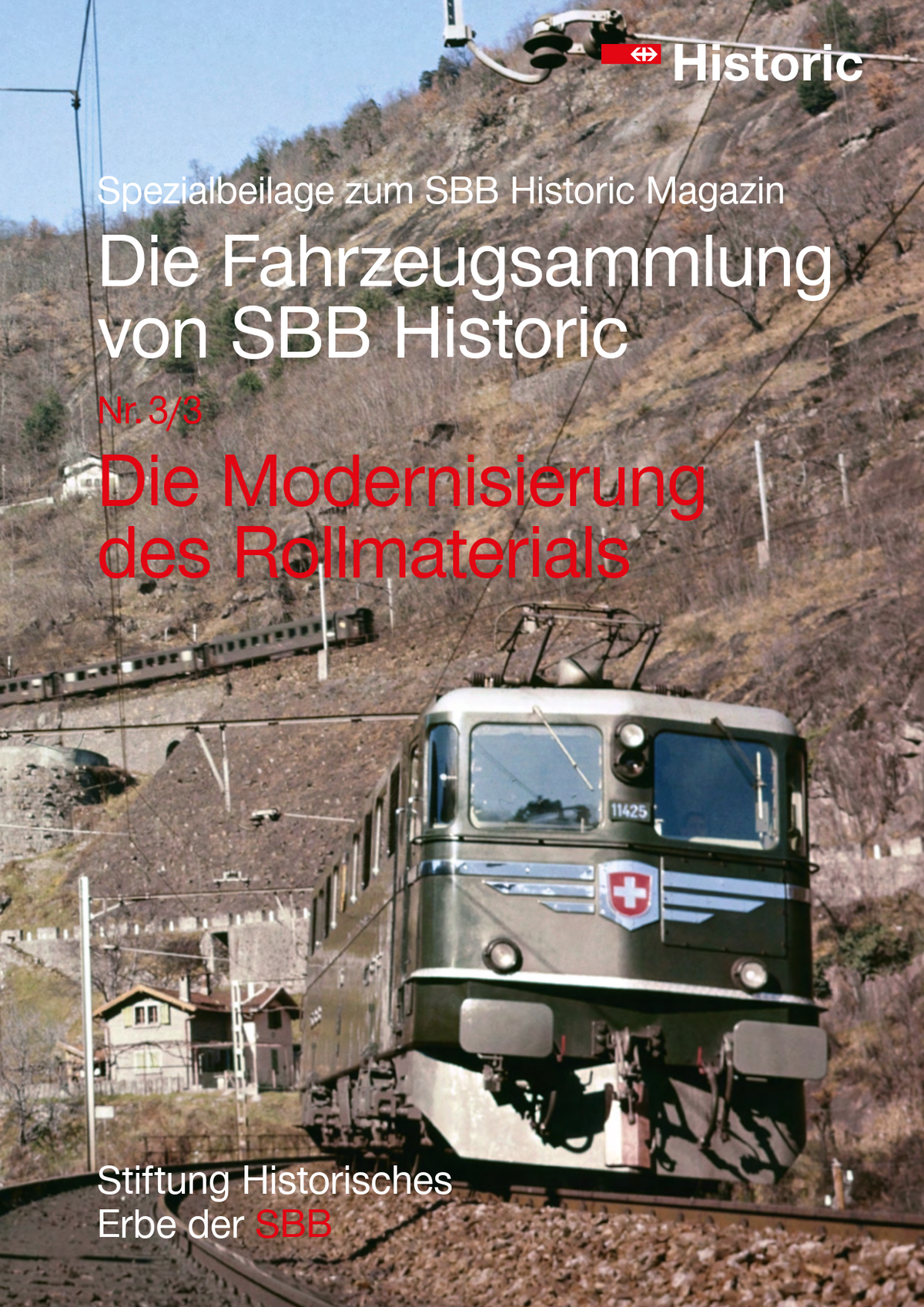 Die Fahrzeugsammlung von SBB Historic 3/3 - Die Modernisierung des Rollmaterials