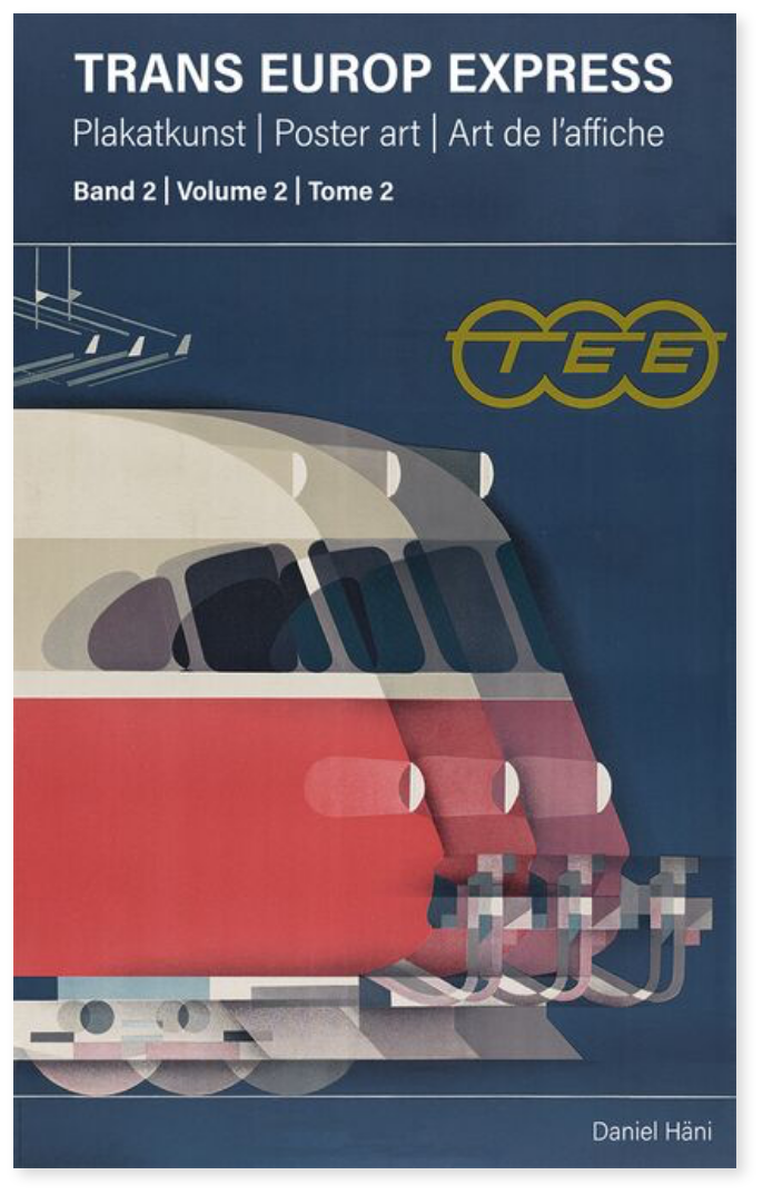 Trans Europ Express - Plakatkunst, Band 2